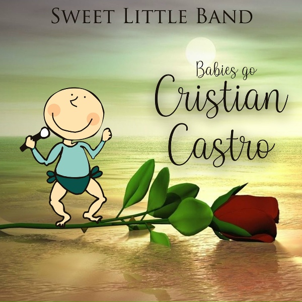 Sweet Little Band - Mi Vida Sin tu Amor