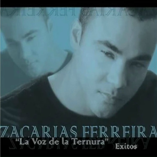 Zacarias Ferreira - Siento Que Te Quiero