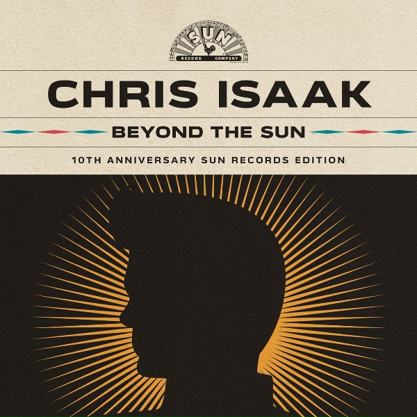 Chris Isaak - That Lucky Old Sun
