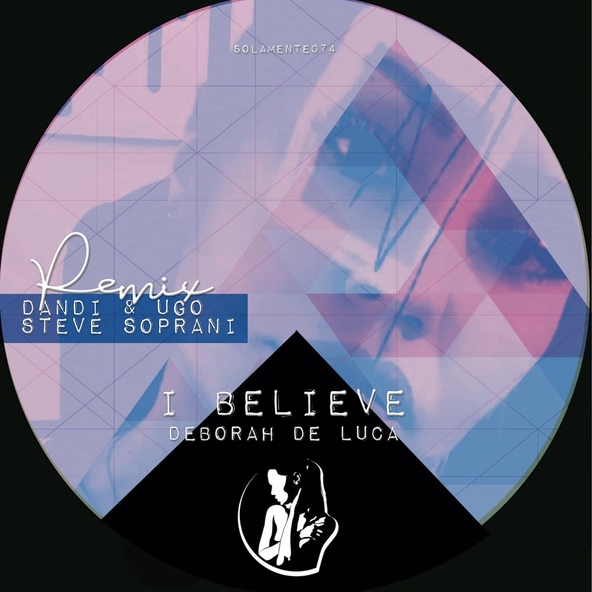 Deborah de Luca - I Believe