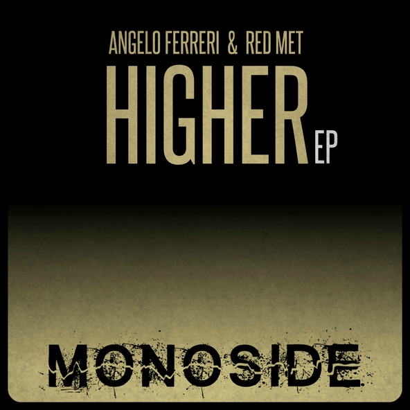 Angelo Ferreri - Higher (Ahh!)