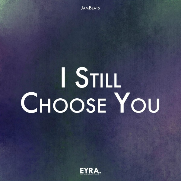 JamBeats - I Still Choose You