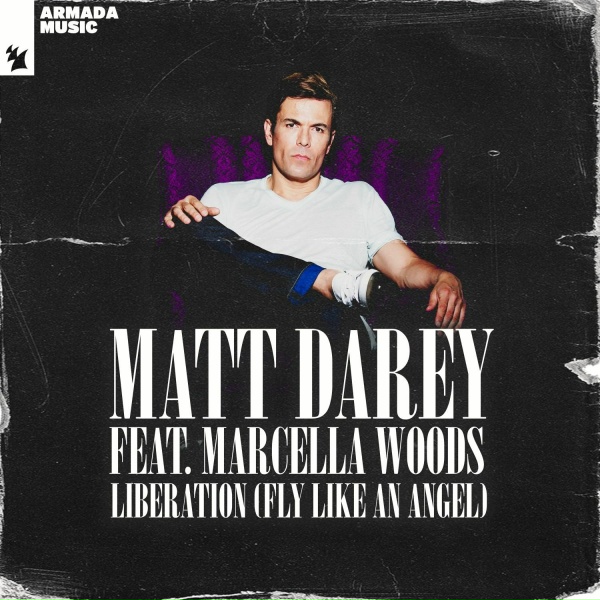 Matt Darey, Marcella Woods - Liberation (Fly Like an Angel)