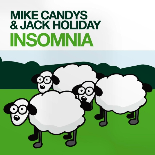 Mike Candys, Jack Holiday - Insomnia