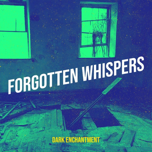 Dark Enchantment - Dreams Are Alive