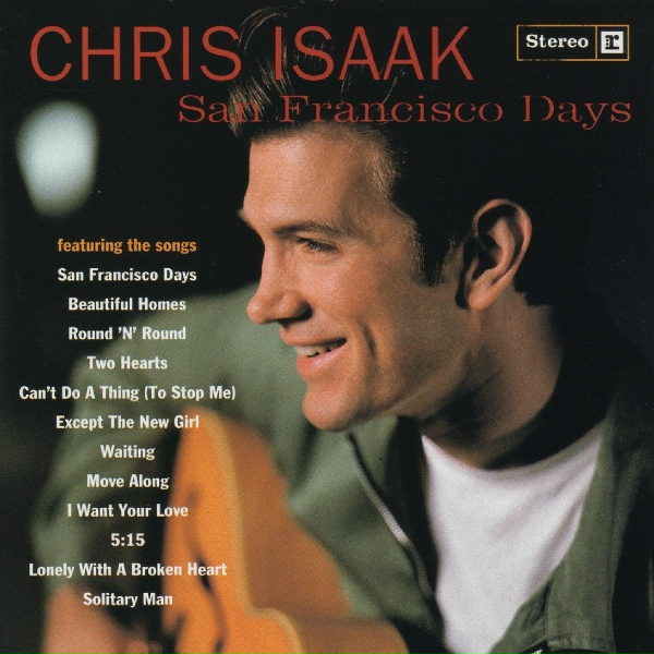 Chris Isaak - Except The New Girl