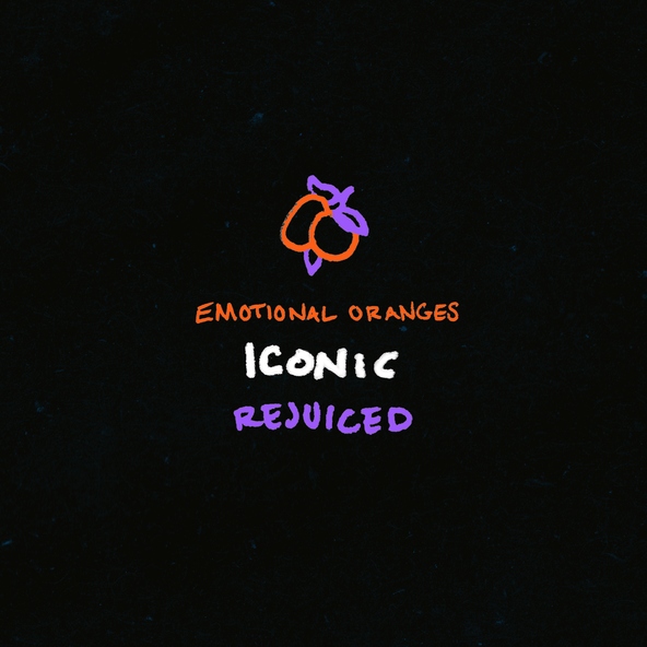 Emotional Oranges - Iconic