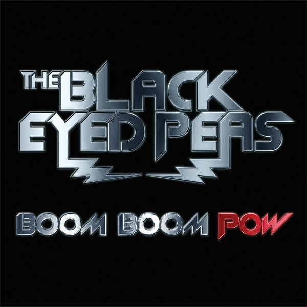 The Black Eyed Peas - Boom Boom Pow
