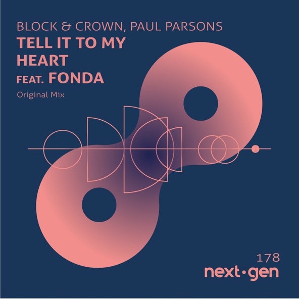 Block & Crown, Paul Parsons - Tell It to My Heart