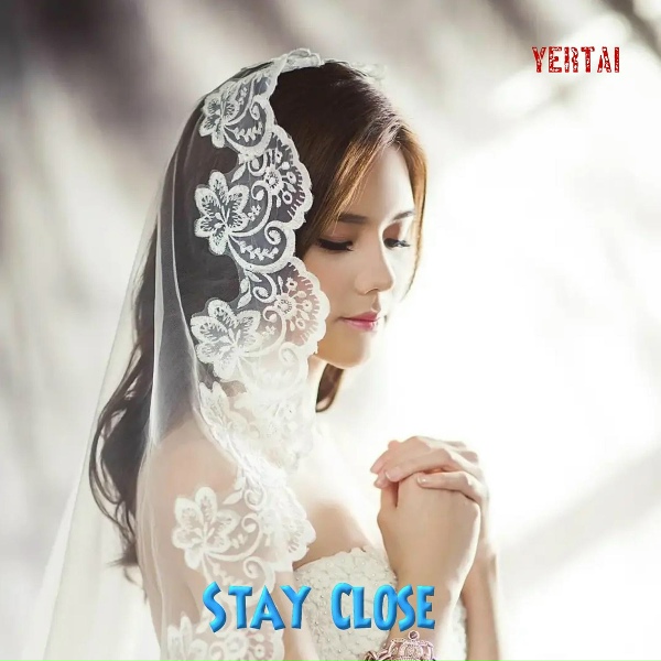 Yertai - Stay Close