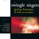 The Swingle Singers - Badinerie [Orchestral Suite No.2 BWV 1067]