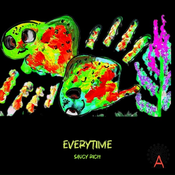 Saucy Rich - Everytime