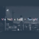 Vin Veli feat. Lor&eacute; - Tonight