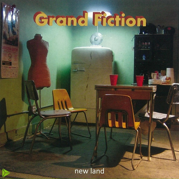 Grand Fiction - New Land