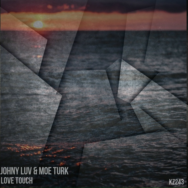 Johny Luv, Moe Turk - Love Touch