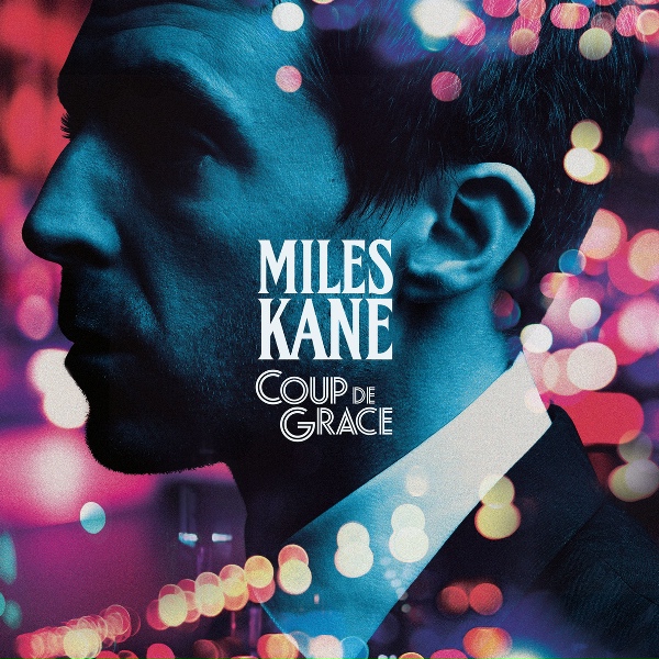 Miles Kane - Cold Light Of The Day