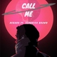 Regard feat. Veronica Brawo feat. Veronica Brawo - Call Me