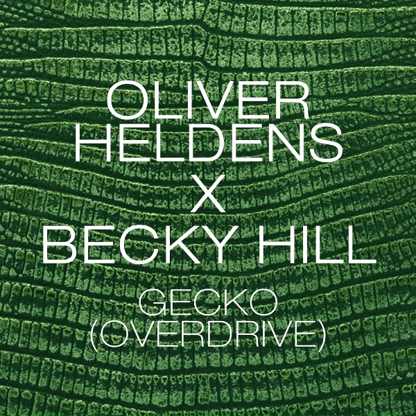 Oliver Heldens - Gecko