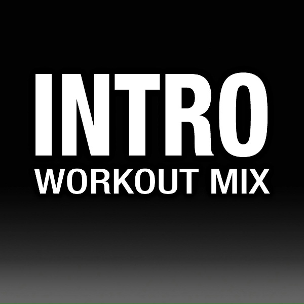 Workout Remix Factory - Intro (House Workout Mix)