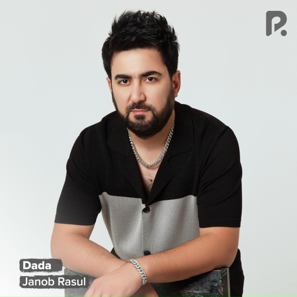 Janob Rasul - Dada