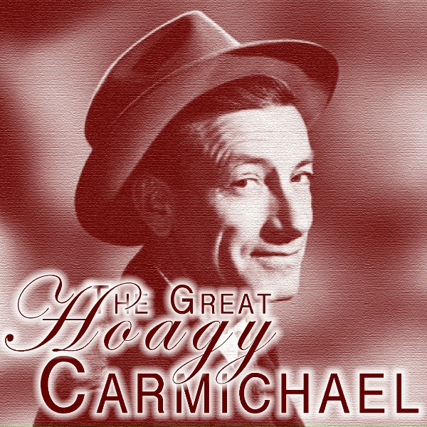 Hoagy Carmichael - Doctor, Lawyer, Indian Chief