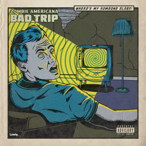 Zombie Americana - Bad Trip