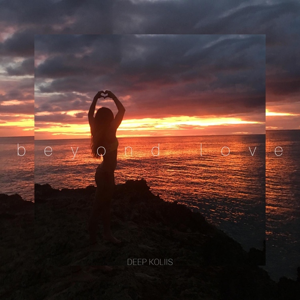 Deep koliis - Beyond Love