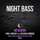 AC Slater feat. Kaleena Zanders - Final Fantasy [Turno Remix]
