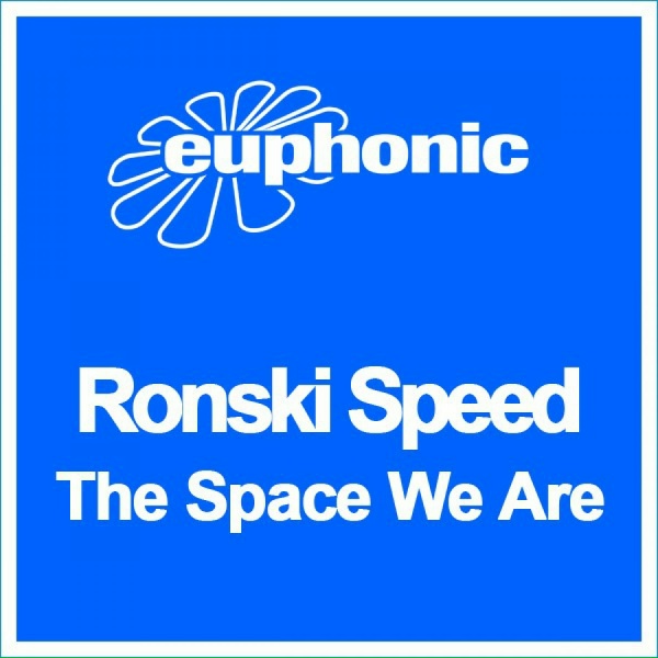 Ronski Speed - The Space We Are