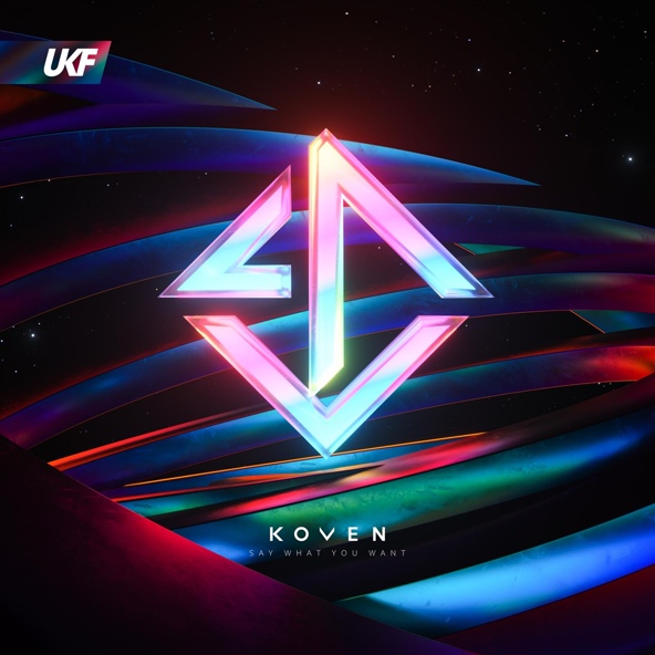Koven - Say What You Want