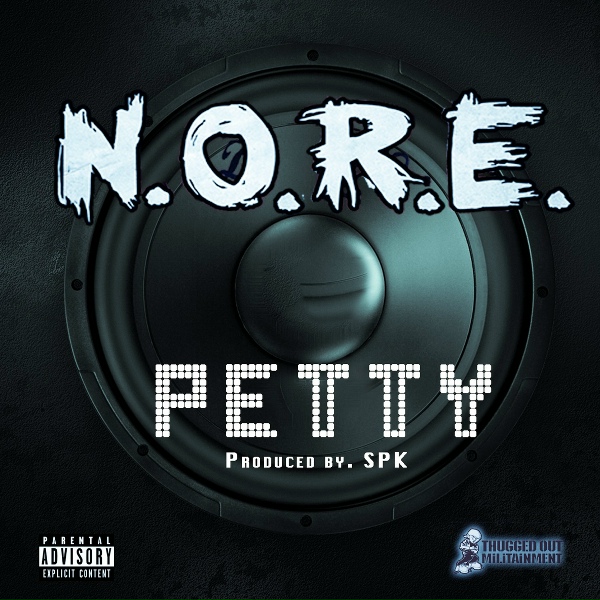 N.O.R.E. - Petty
