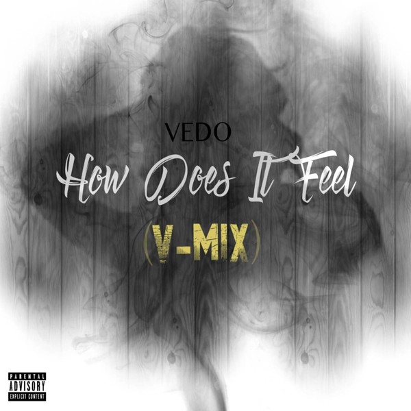 VEDO - How Does It Feel (V-Mix)