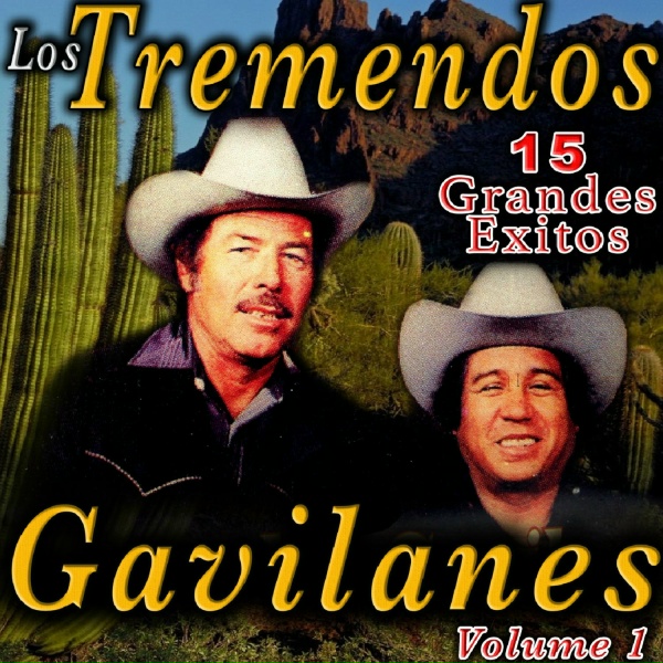 Los Tremendos Gavilanes - La Loca