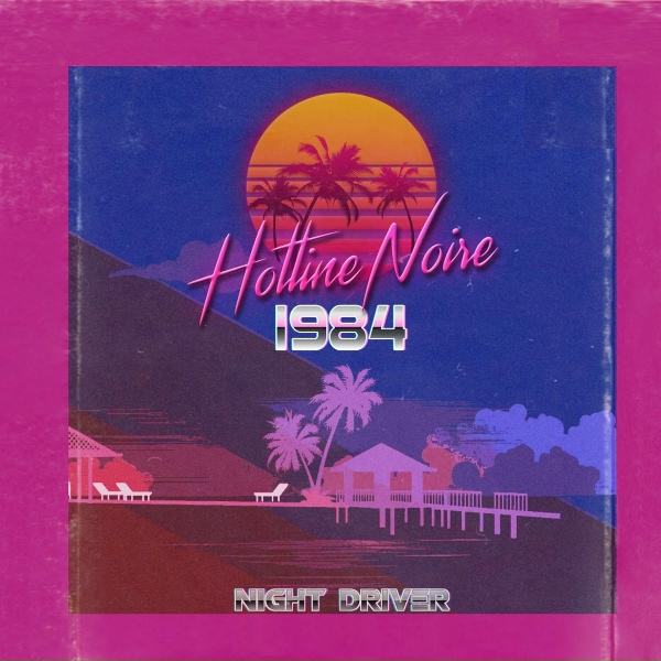 Hotline Noire 1984 - Let's Dance Tonight