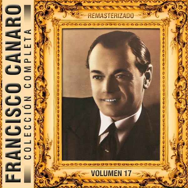 Francisco Canaro feat. Charlo - Alhaja Falsa