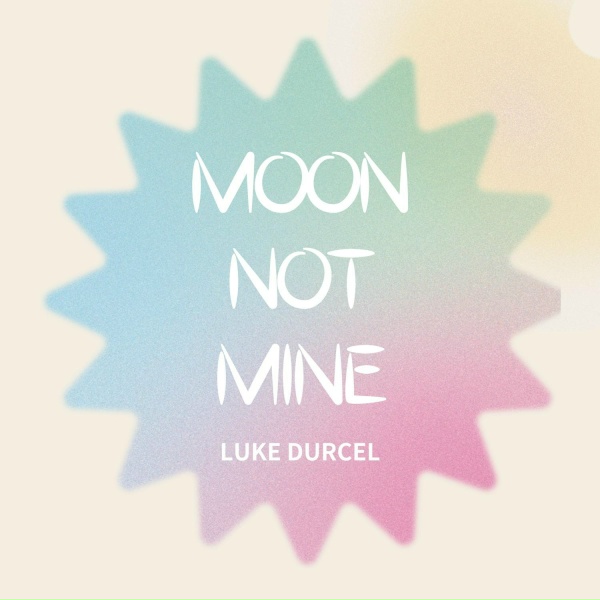 Luke Durcel - Already knows