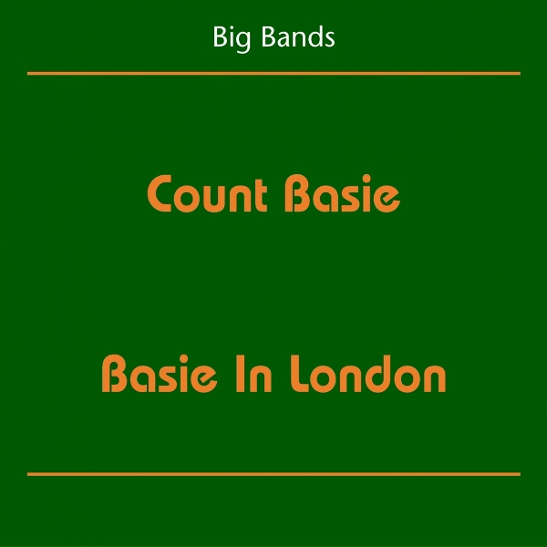 Count Basie And His Orchestra - Blues Backstage