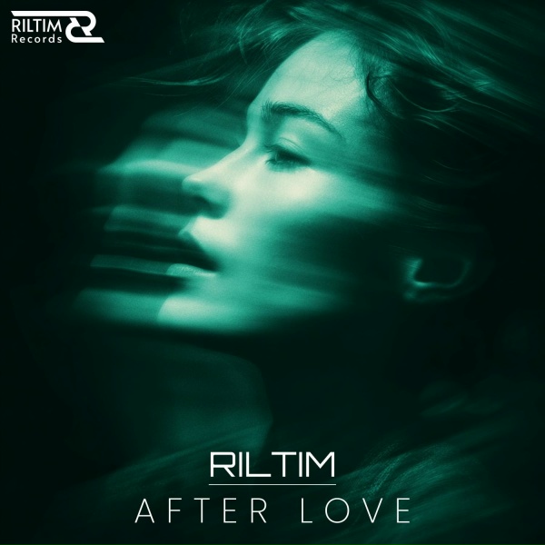 RILTIM - After Love