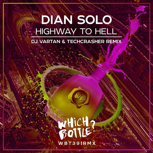 Dian Solo - Highway To Hell (DJ Vartan & Techcrasher Remix)