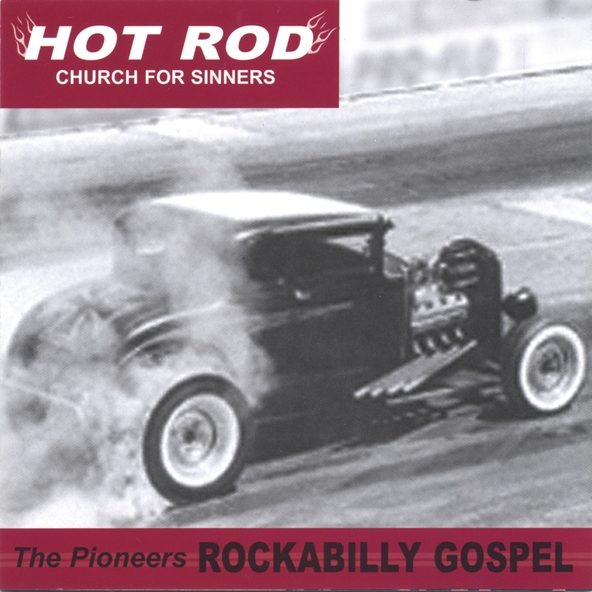 The Pioneers - Rat Rod