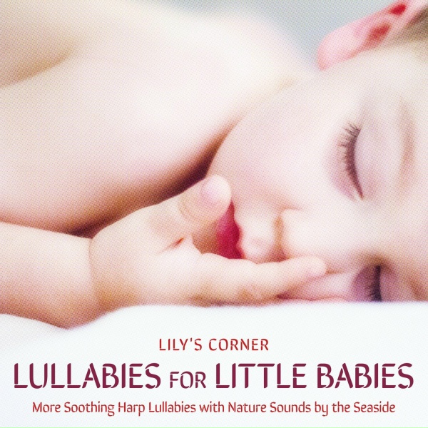 Lily's Corner - Rock a Bye Baby