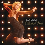 Soraya - La Dolce Vita (Album Version) (Album Version)