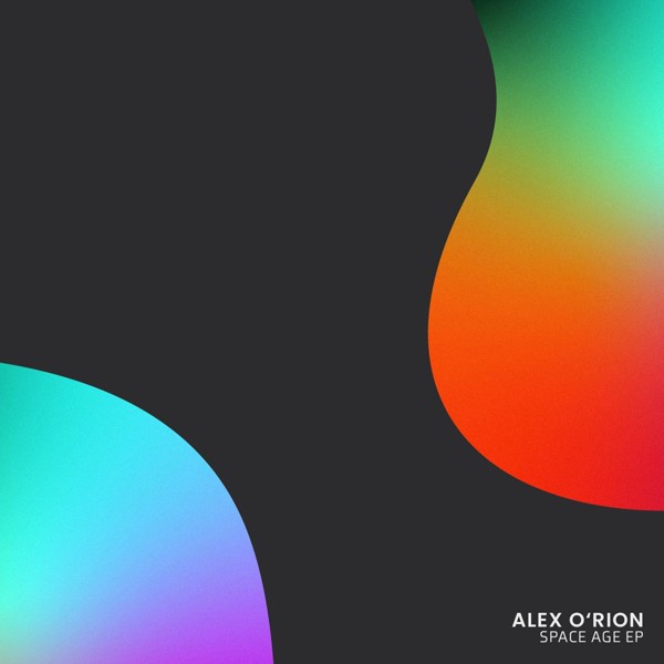 Alex O'Rion - Space Age