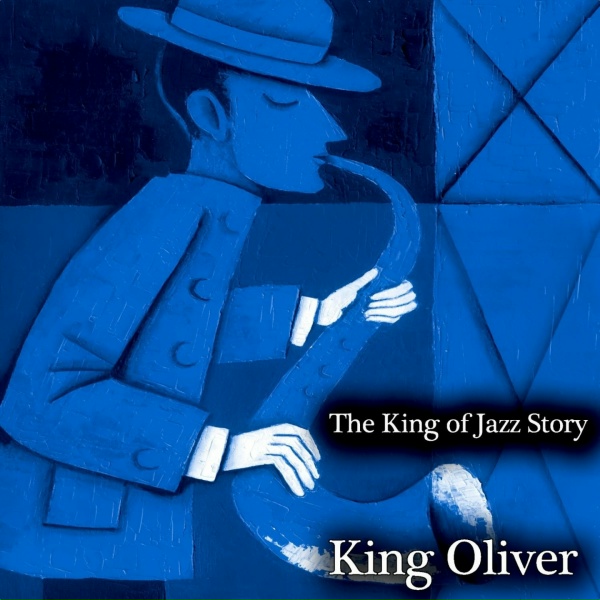 King Oliver - Dipper Mouth Blues