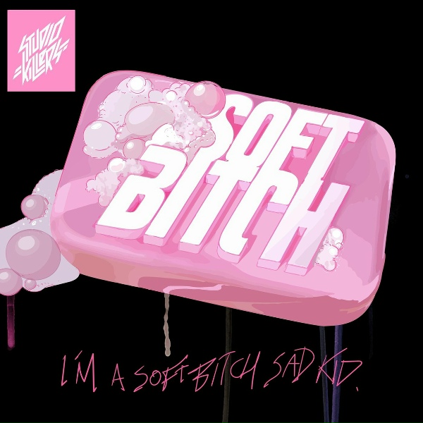 Studio Killers feat. Ally Ahern - Soft Bitch