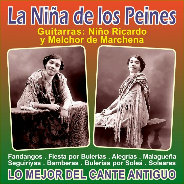 La Ni&ntilde;a de Los Peines feat. Melchor de Marchena - De Sevilla a Cadiz