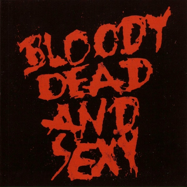 Bloody Dead And Sexy - Fingers