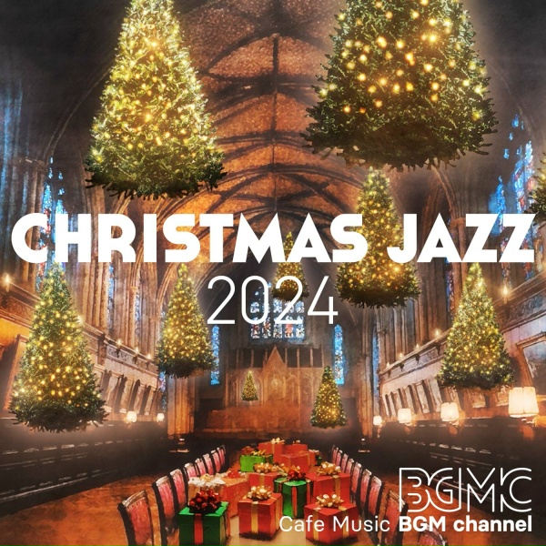 Cafe Music BGM channel - Silent Night ~Part 2~