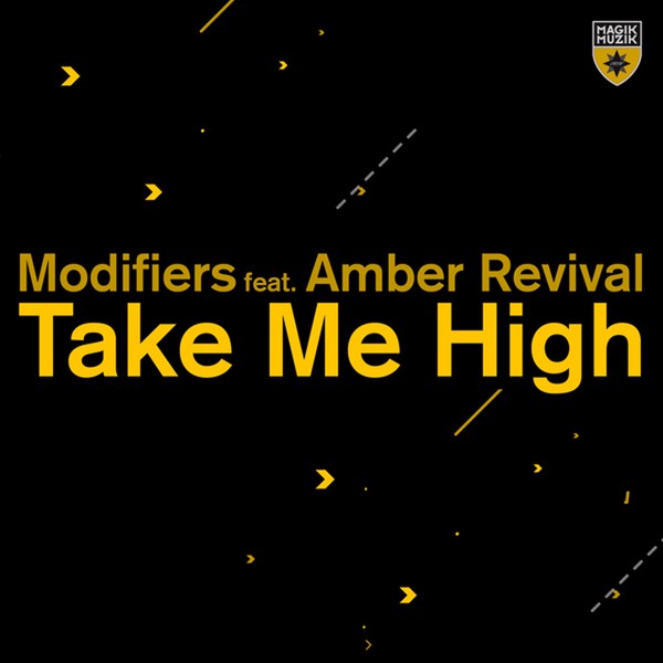 Modifiers featuring Amber Revival - Take Me High(Dub Mix)