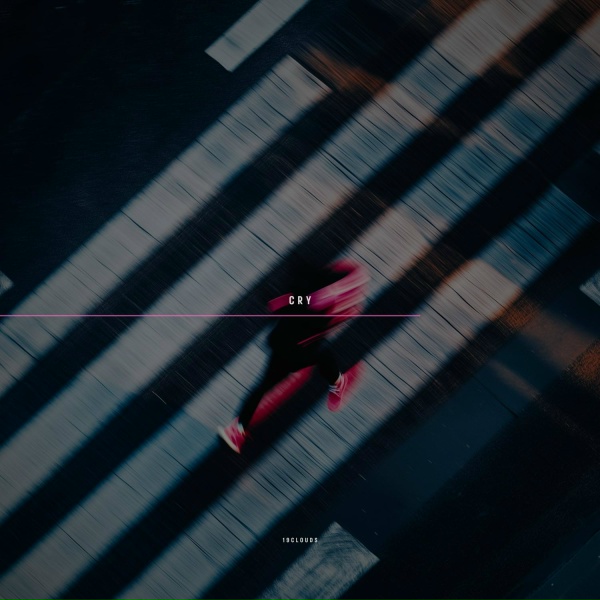 19Clouds - Cry